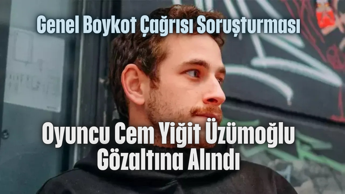 Genel Boykot Çağrısı Soruşturması_ Oyuncu_20250403_105921_0000