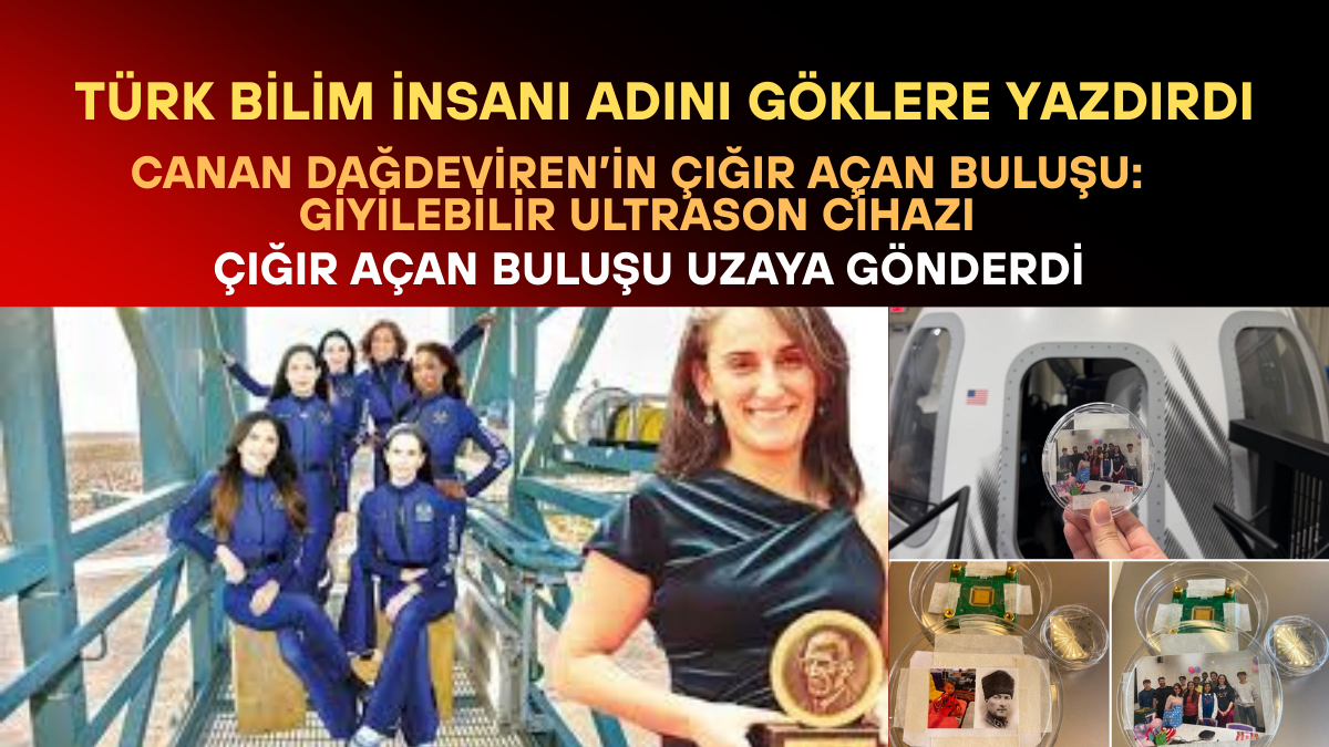Türk Bilim İnsanı Adını Göklere Yazdırdı: Çığır Açan Buluşu Uzaya Gönderdi