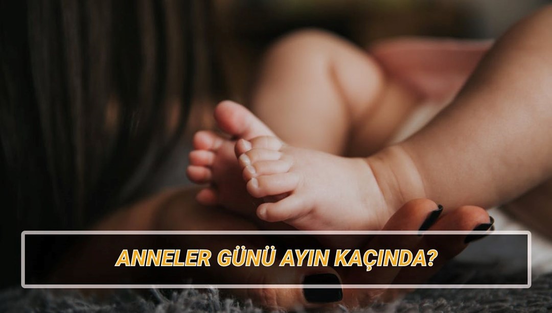Anneler Günü ne zaman, mayıs ayının kaçında kutlanacak?