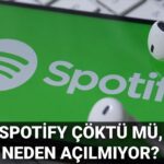 Spotify çöktü mü, neden açılmıyor? 16 Nisan Spotify erişim sorunu