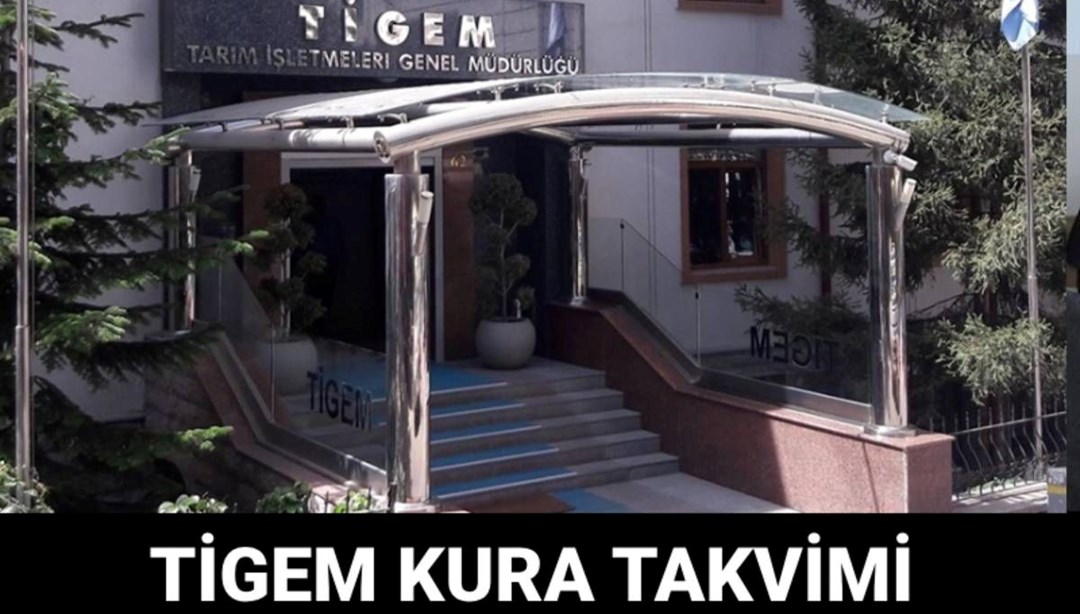 Tarım İşletmeleri Genel Müdürlüğü (TİGEM) işçi alımı kura takvimi: TİGEM kura sonuçları ne zaman açıklanacak?