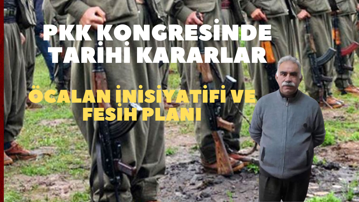 PKK Kongresinde Tarihi Kararlar: Öcalan İnisiyatifi ve Fesih Planı