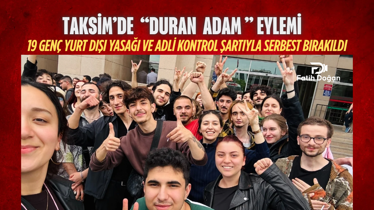 TAKSİM’DE “DURAN ADAM ” EYLEMİ_20250529_185421_0000