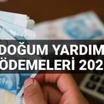 Doğum yardımı ödemeleri 2025: Doğum yardımı ödemeleri yattı mı,ne zaman hesaplara geçecek?
