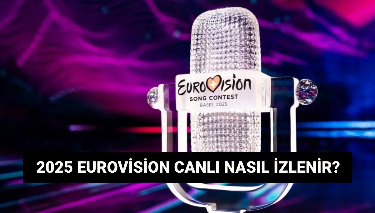 Eurovision 2025 hangi kanalda, nasıl izlenir? 69