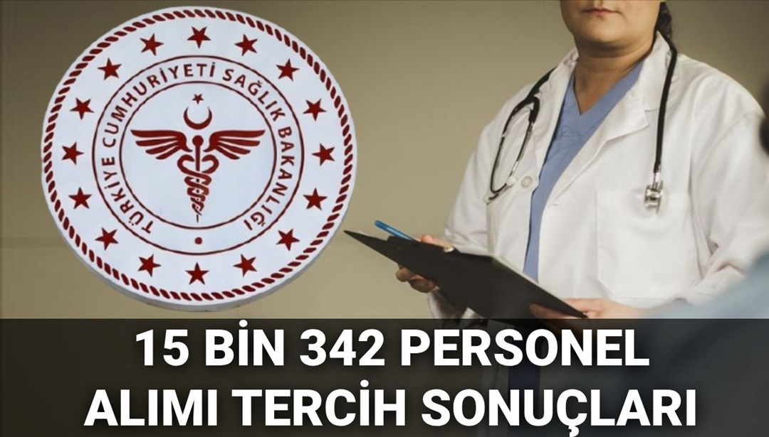 Sağlık Bakanlığı KPSS 2025/4 tercih sonuçları: 15 bin 342 personel alımı tercih sonuçları ne zaman açıklanacak?