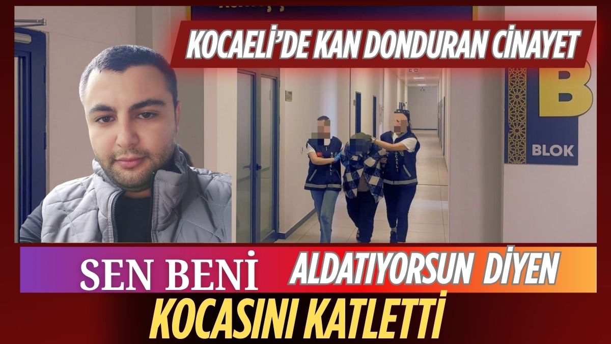 Kocaeli’de Kan Donduran Cinayet: “Sen Beni Aldatıyorsun” Diyen Eşi Tüfekle Vurdu – İlk İfadesi Ortaya Çıktı
