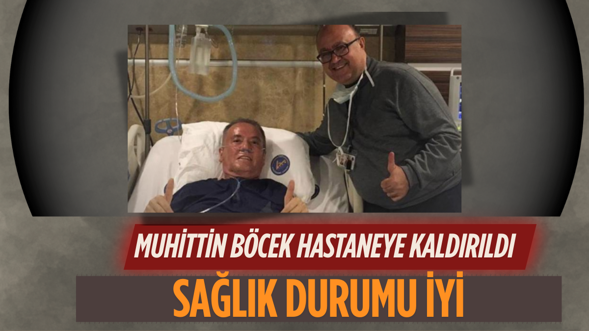 Muhittin Böcek Hastaneye Kaldırıldı: Sağlık Durumu İyi, Tekrar Cezaevine Sevki Planlanıyor