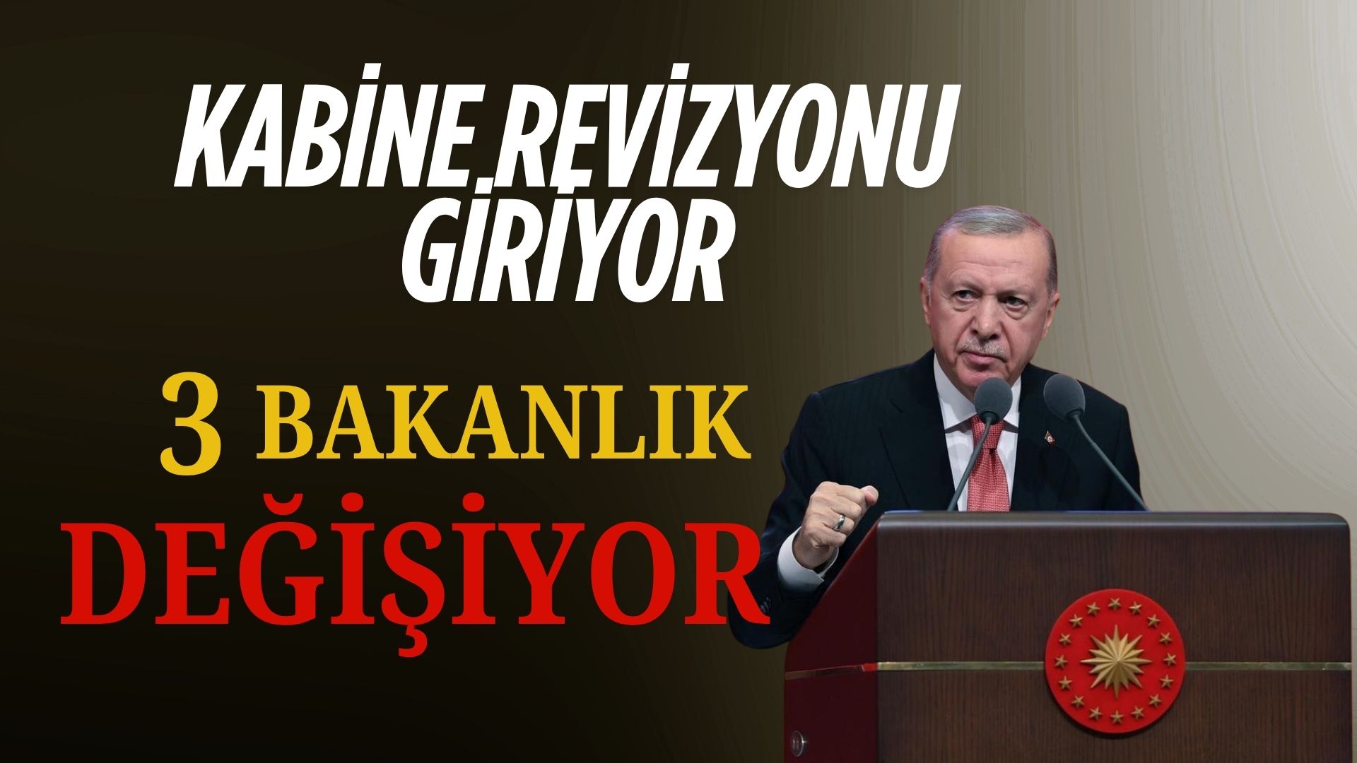 letişim Başkanlığı’nın Ardından Kabine Revizyonu: 3 Bakanlıkta Değişim Kulisleri Isıtıyor