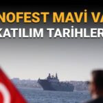 TEKNOFEST Mavi Vatan katılım tarihleri belli oldu