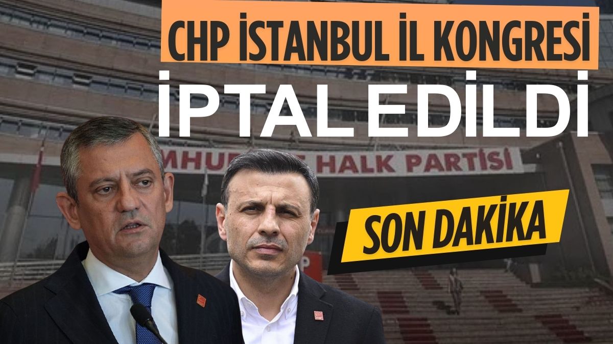 SON DAKİKA — CHP İstanbul İl Yönetimi görevden alındı, kongre iptal edildi: Gürsel Tekin görevlendirildi