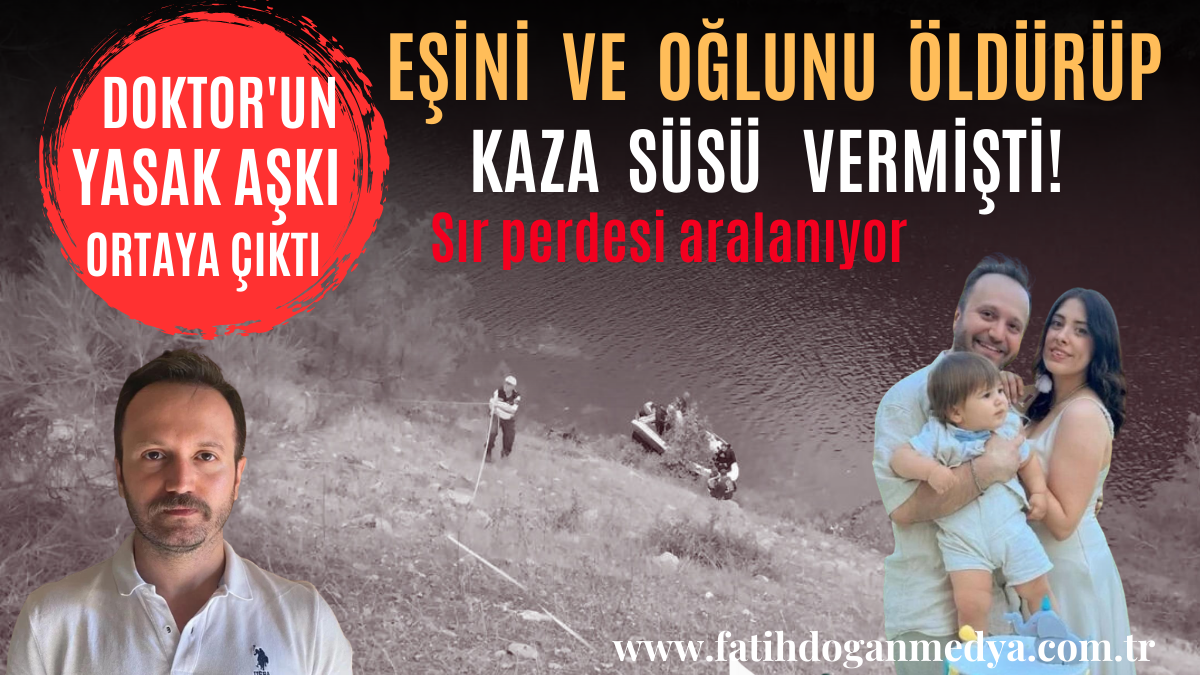 Eşini ve oğlunu öldürüp kaza süsü vermişti! Sır perdesi aralanıyor — Şoke eden günlük detayı