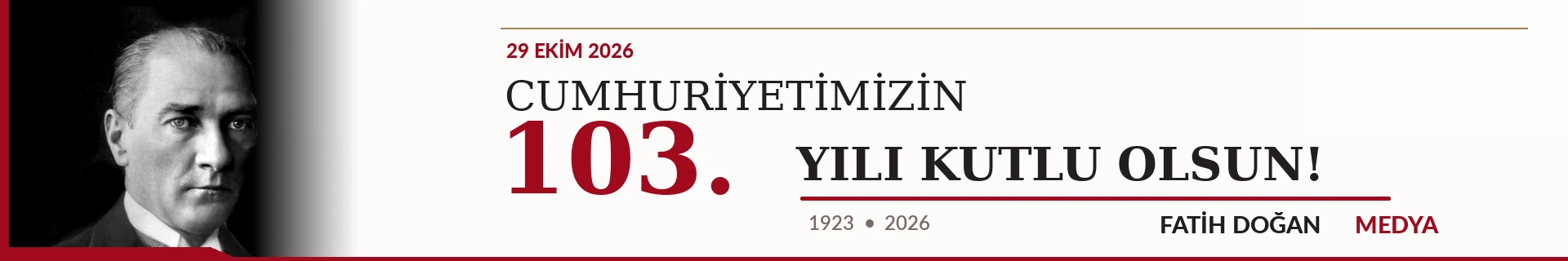 Cumhuriyetimizin 103. Yılı - Fatih Doğan Medya